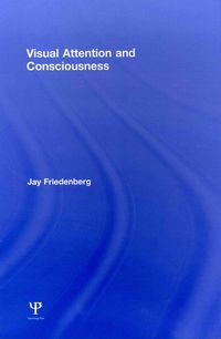 Produktbild: Friedenberg, J: Visual Attention and Consciousness