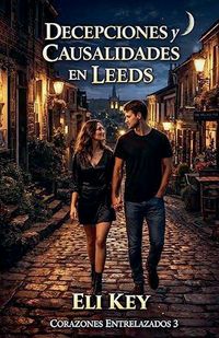 Produktbild: Decepciones y Causalidades en Leeds
