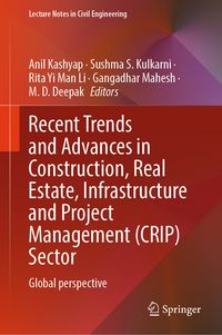 Produktbild: Recent Trends and Advances in Construction, Real Estate, Infrastructure and Project Management (CRIP) Sector