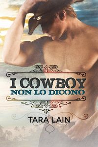 Produktbild: I cowboy non lo dicono