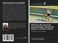 Produktbild: Disfrute del ejercicio, personalidad, estado de &aacute;nimo y cortisol salival
