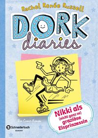 Bild vom Artikel Nikki als (nicht ganz so) graziöse Eisprinzessin / DORK Diaries Bd.4 vom Autor Rachel Renée Russell