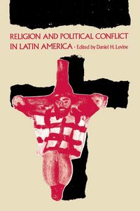 Produktbild: Religion and Political Conflict in Latin America