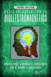 Produktbild: Furse, C: Basic Introduction to Bioelectromagnetics, Third E