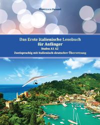 Produktbild: Das Erste Italienische Lesebuch f&uuml;r Anf&auml;nger Band 1