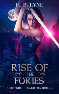 Produktbild: Rise of the Furies (Shifters of Caerton, #4)