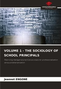 Produktbild: Volume 1 - The Sociology Of School Principals