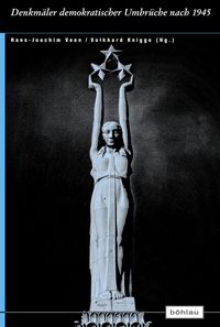 Produktbild: Denkm&auml;ler demokratischer Umbr&uuml;che nach 1945