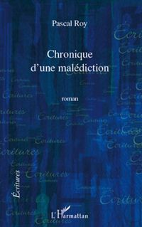 Produktbild: Chronique d'une malediction