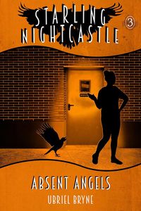 Produktbild: Absent Angels (Starling Nightcastle, #3)