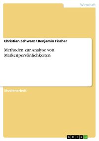 Produktbild: Methoden zur Analyse von Markenpers&ouml;nlichkeiten