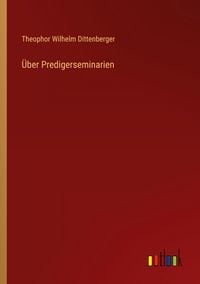 Produktbild: &Uuml;ber Predigerseminarien