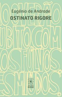 Produktbild: Ostinato rigore. Testo portoghese a fronte