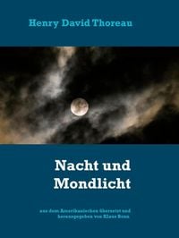 Bild vom Artikel Nacht und Mondlicht vom Autor Klaus Bonn