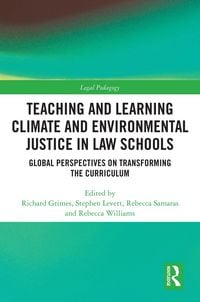 Produktbild: Teaching and Learning Climate and Environmental Justice in Law Schools