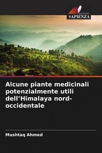 Produktbild: Alcune piante medicinali potenzialmente utili dell'Himalaya nord-occidentale