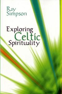 Produktbild: Exploring Celtic Spirituality