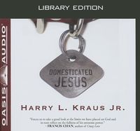 Produktbild: Domesticated Jesus (Library Edition)
