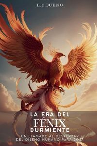 Produktbild: La Era del F&eacute;nix Durmiente