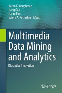 Produktbild: Multimedia Data Mining and Analytics