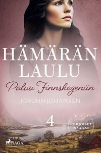 Produktbild: Paluu Finnskogeniin - H&auml;m&auml;r&auml;n laulu 4