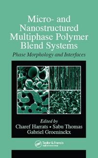 Produktbild: Micro- and Nanostructured Multiphase Polymer Blend Systems