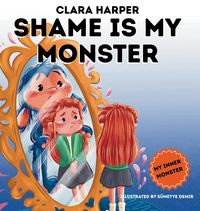 Produktbild: Shame is My Monster