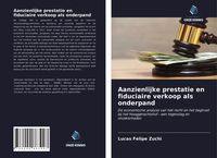 Produktbild: Aanzienlijke prestatie en fiduciaire verkoop als onderpand