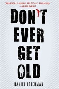 Produktbild: Dont Ever Get Old
