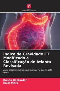 Produktbild: &Iacute;ndice de Gravidade CT Modificado e Classifica&ccedil;&atilde;o de Atlanta Revisada
