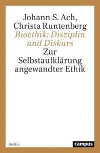 Produktbild: Bioethik: Disziplin und Diskurs