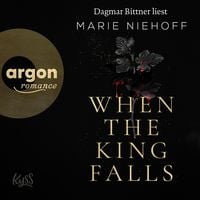 When the King Falls von Marie Niehoff