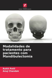Produktbild: Modalidades de tratamento para pacientes com Mandibulectomia