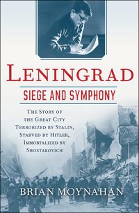 Produktbild: Leningrad: Siege and Symphony