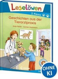 Produktbild: Lesel&ouml;wen 2. Klasse - Geschichten aus der Tierarztpraxis
