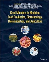 Produktbild: Good Microbes in Medicine, Food Production, Biotechnology, Bioremediation, and Agriculture