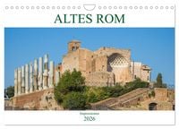 Produktbild: Altes Rom - Impressionen (Wandkalender 2026 DIN A4 quer), CALVENDO Monatskalender