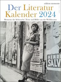 Der Literatur Kalender Edition Momente Wochenkalender 2024. Kalender für Buch-Liebhaber: Dekorativer Kalender zum Aufhängen ganz im Zeichen der Lieb