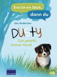 Bild vom Artikel Erst ich ein Stück, dann du - Dusty – Gut gebellt, kleiner Hund! vom Autor Jan Andersen