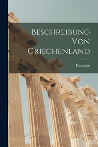 Produktbild: Beschreibung Von Griechenland