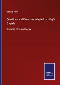 Produktbild: Questions and Exercises adapted to Hiley's English