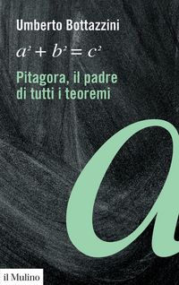 Produktbild: Pitagora, il padre di tutti i teoremi