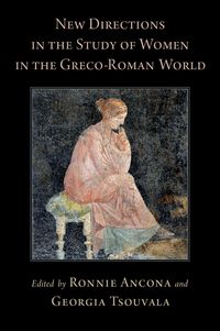 Produktbild: New Directions in the Study of Women in the Greco-Roman World