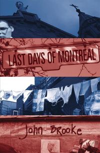 Produktbild: Last Days of Montreal