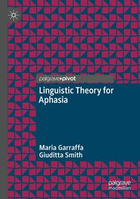 Produktbild: Linguistic Theory for Aphasia