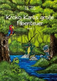 Produktbild: Kroko Karlis gro&szlig;e Abenteuer