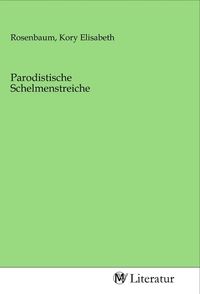 Produktbild: Parodistische Schelmenstreiche