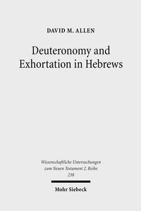 Produktbild: Deuteronomy and Exhortation in Hebrews