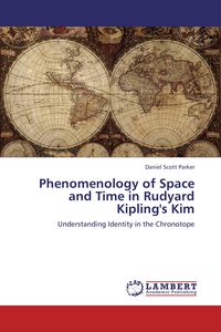 Produktbild: Phenomenology of Space and Time in Rudyard Kipling's Kim