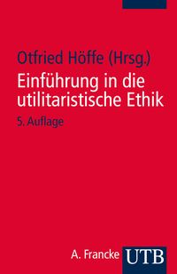 Produktbild: Einf&uuml;hrung in die utilitaristische Ethik
